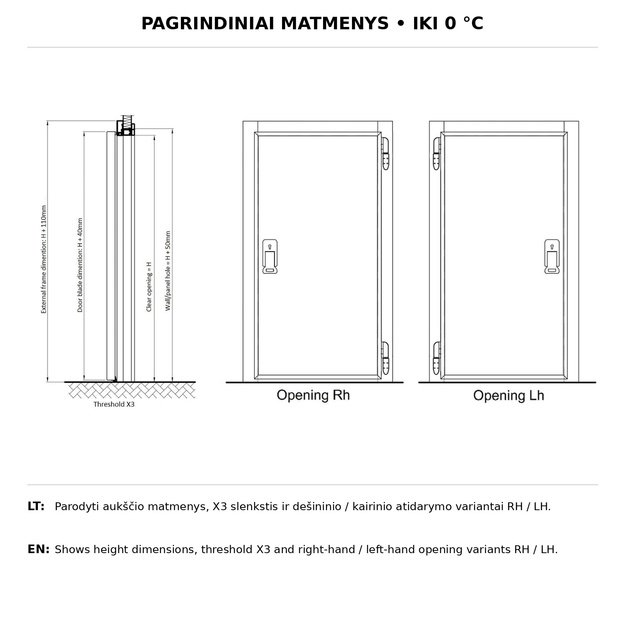 Varstomos šaldymo kameros durys 1300×2500 mm – iki 0 °C